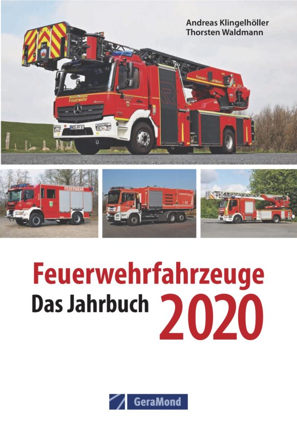 Feuerwehrfahrzeuge 2020 - das Jahrbuch - GeraMond