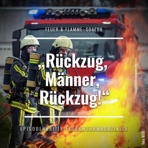 Neue Folge Feuer & Flamme