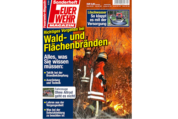 "Richtiges Vorgehen bei Wald- und Flächenbränden" : Das Sonderheft des Feuerwehr-Magazins erscheint im Juni 2016.